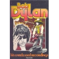 Paul Cable - Bob Dylan His unrealeased recordings